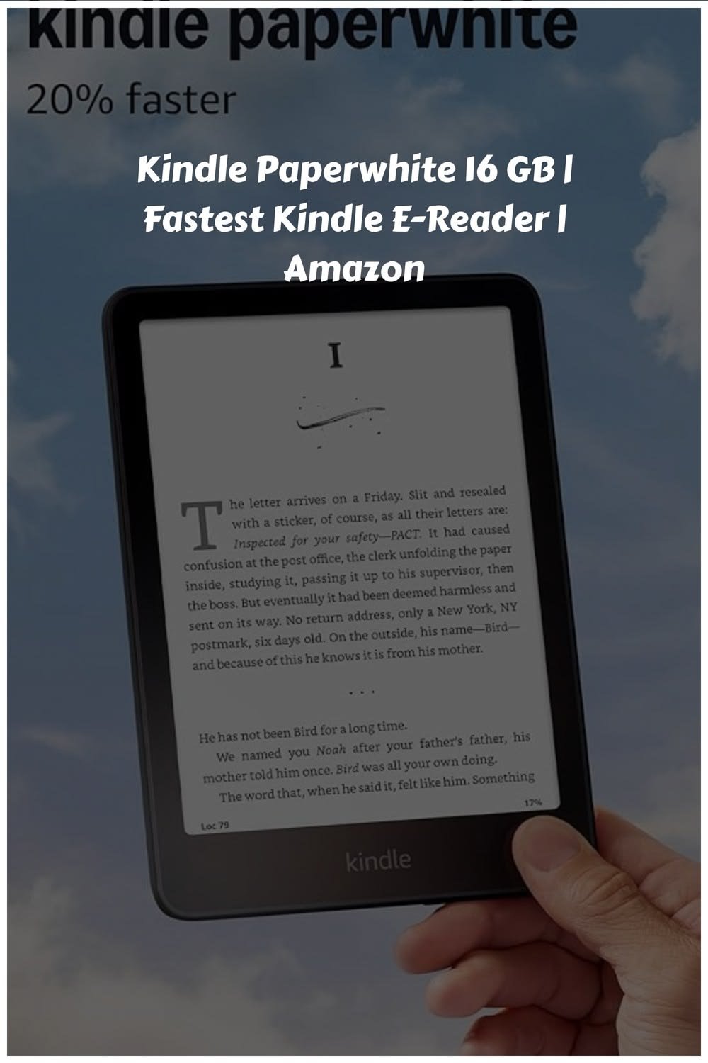 Kindle Paperwhite 16 GB | Fastest Kindle E-Reader | Amazon